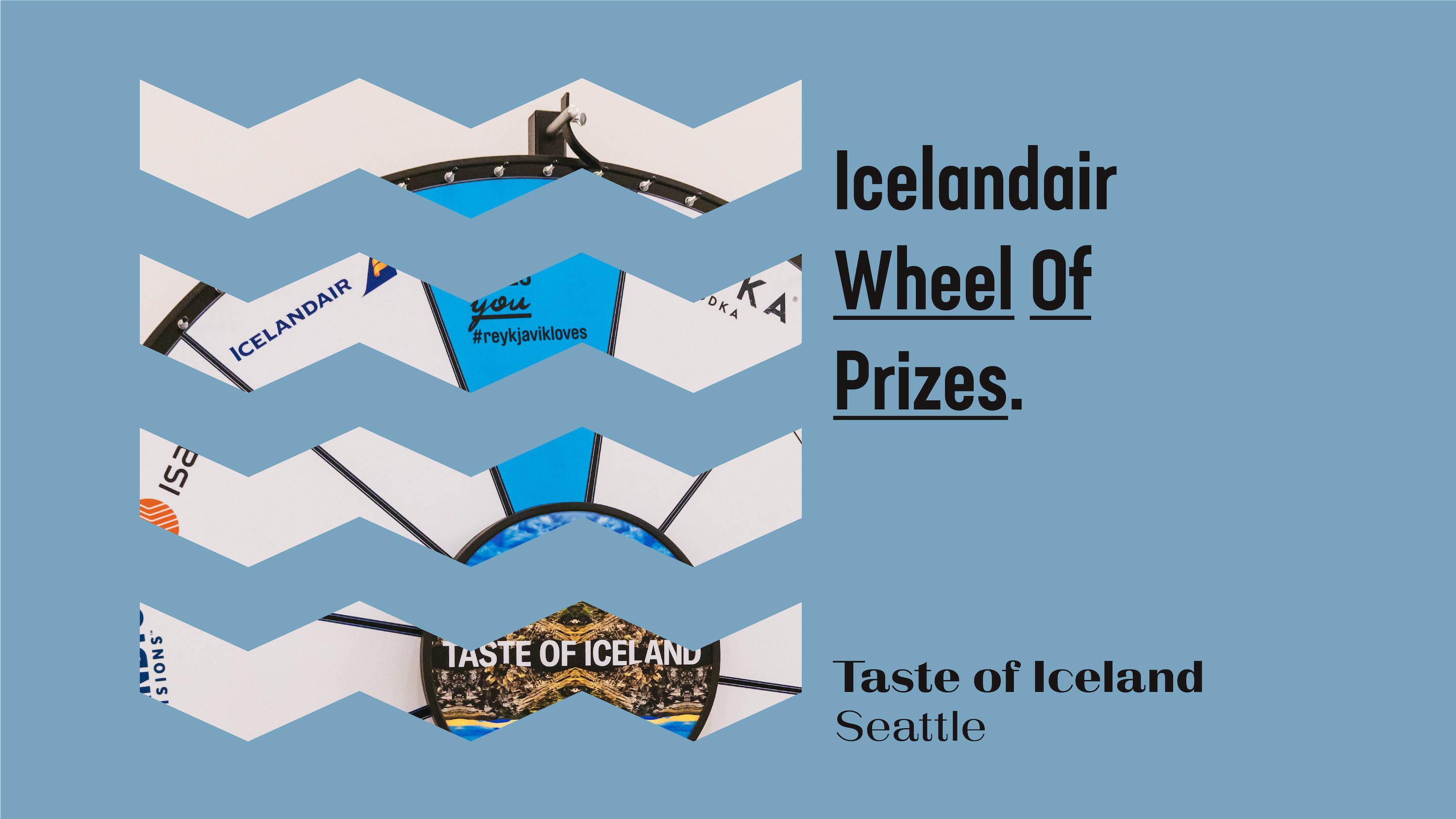 Icelandair Wheel of Prizes Taste of Iceland Seattle 2022